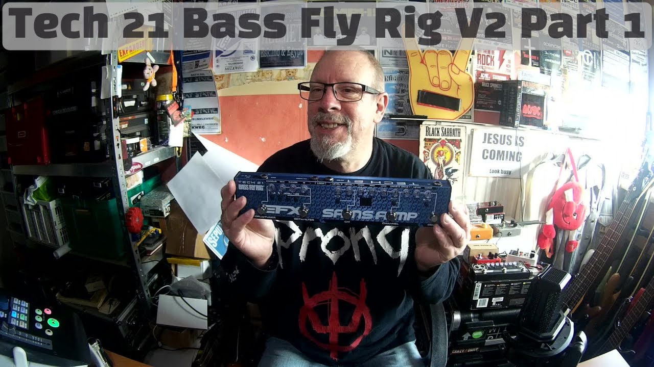 Me and my Bass - Tech 21 Bass Fly Rig V2 Part 1