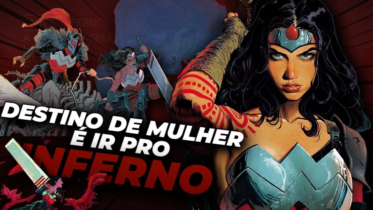 BERSERK PRA FEMINISTA?! Absolute Mulher-Maravilha e o Crescimento em Ambientes Hostis