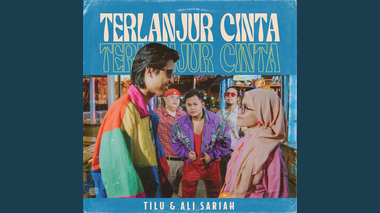 Terlanjur Cinta (feat. Ali Sariah)