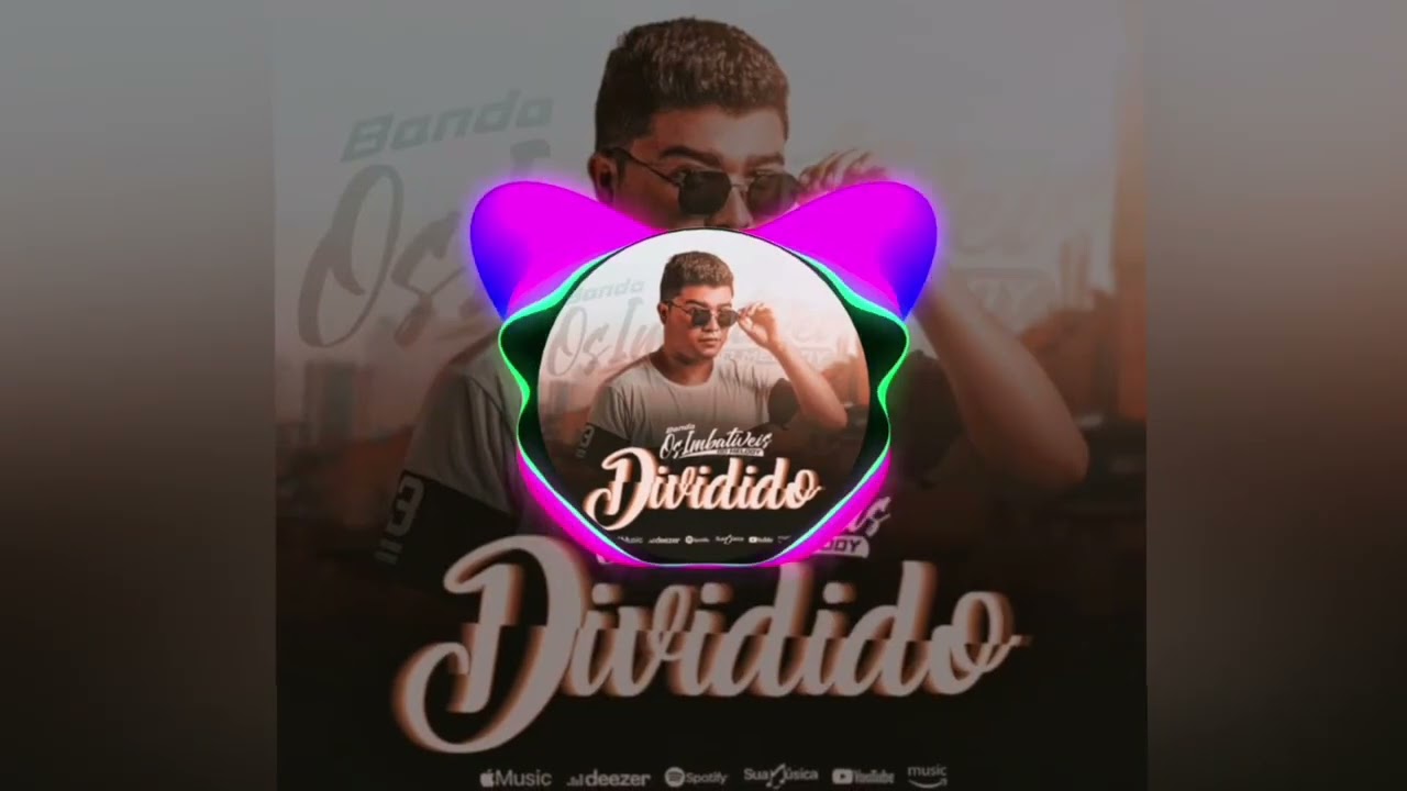 DIVIDIDO - BANDA OS IMBATÍVEIS DO MELODY | LANÇAMENTO 2026