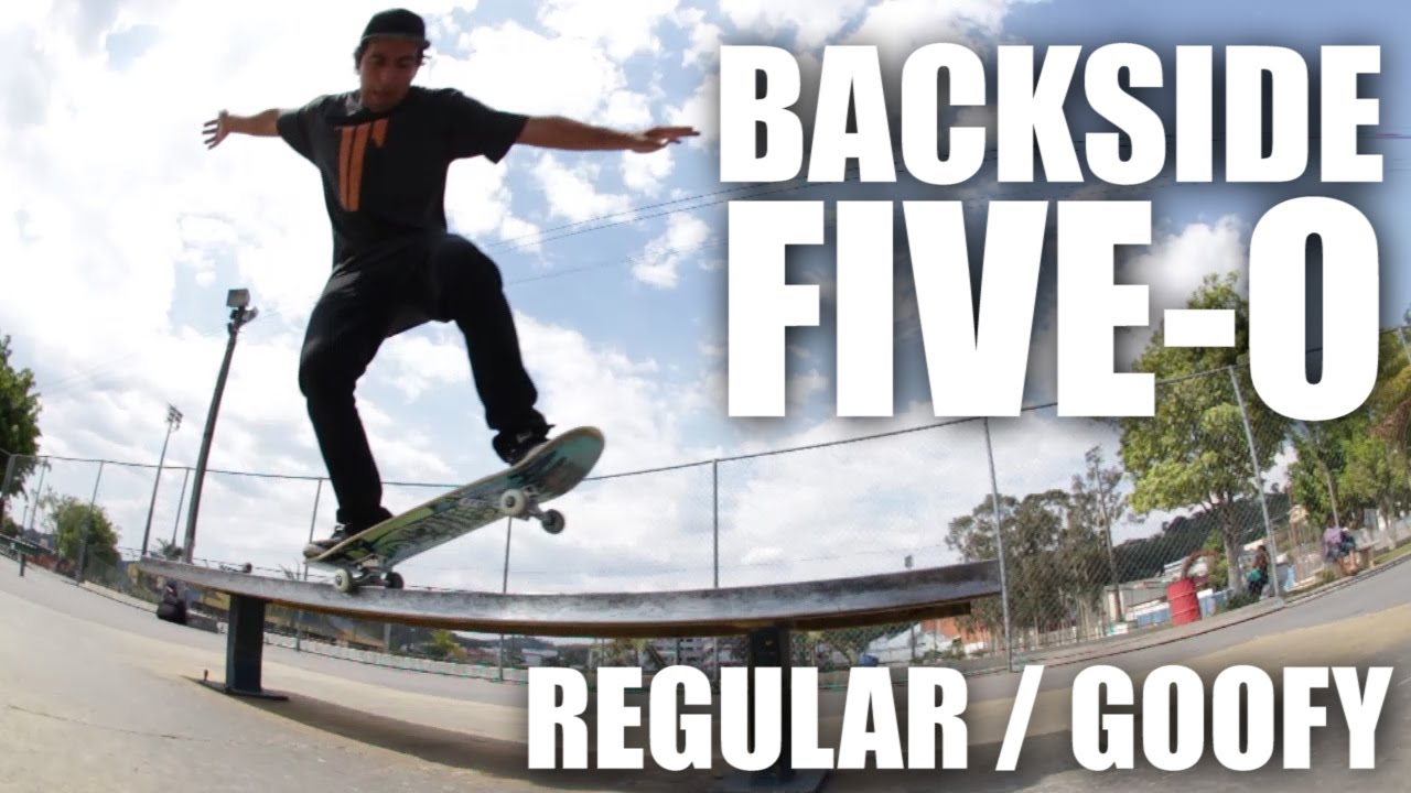 COMO MANDAR BACKSIDE FIVE-O REGULAR LIÇÃO BÁSICA - SKATE