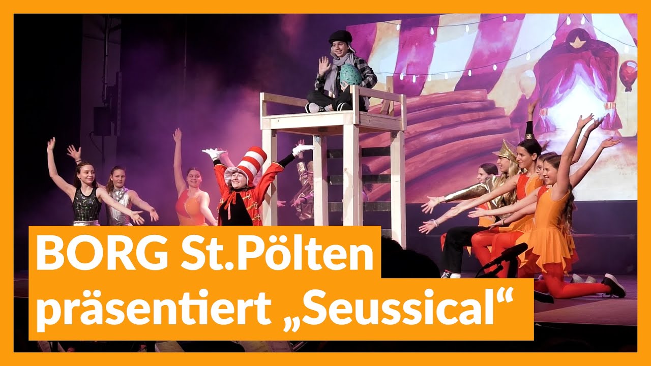 BORG St.Pölten präsentiert „Seussical“