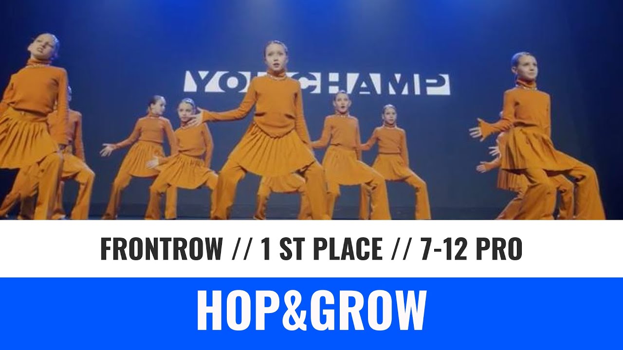 1 ST PLASE | 7-12 PRO | HOP & GROW | YOU CHAMP 2023 | #krasnoyarsk