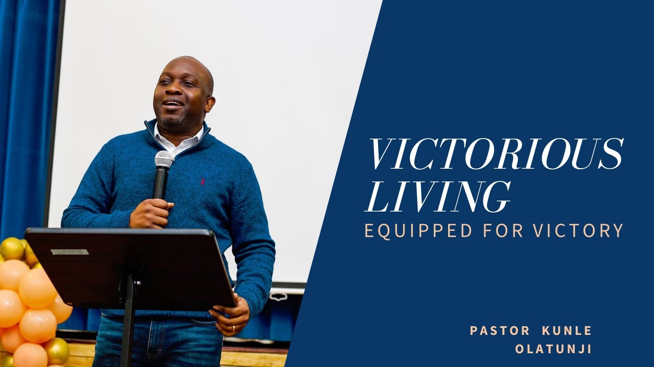 Victorious Living: Equipped For Victory