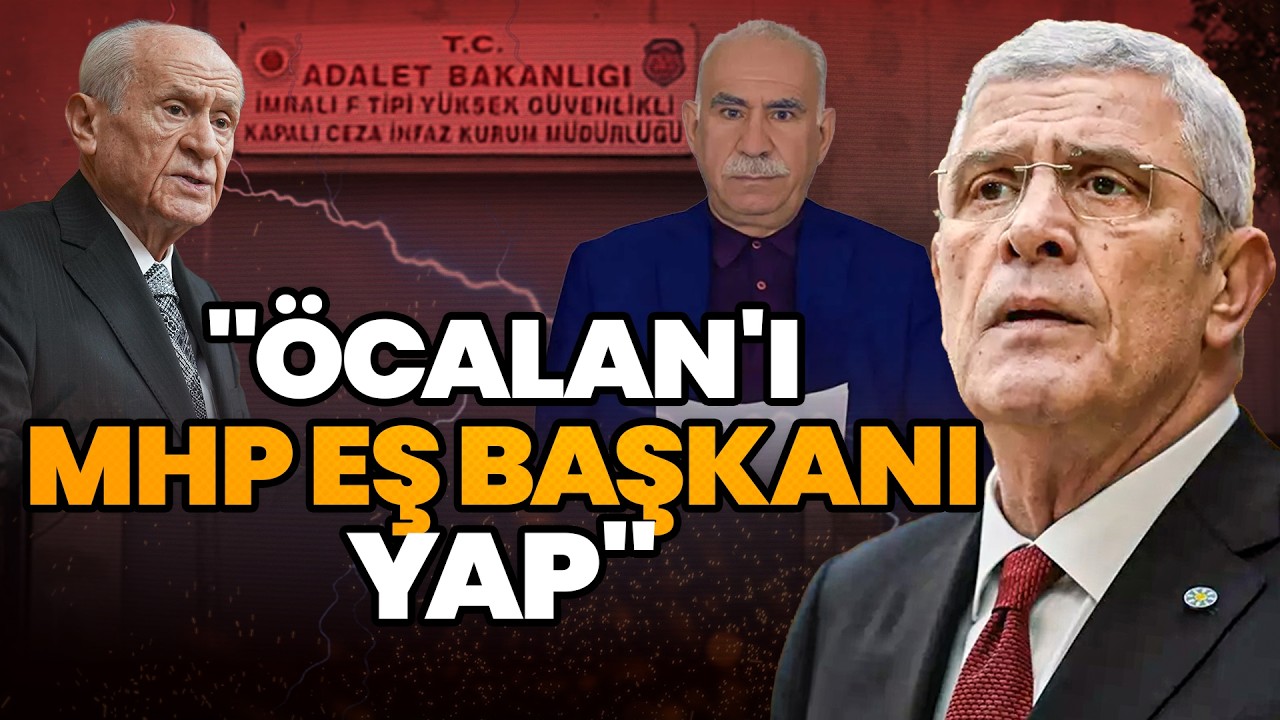 İYİ Parti lideri Dervişoğlu'ndan Bahçeli'ye; Git İmralı'ya, Öcalan'a tak tozeti MHP'ye eş başkan yap