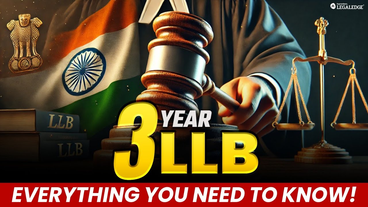 Everything About 3-Year LLB Course 🎓 | Eligibility, Paper Pattern, Syllabus & More!