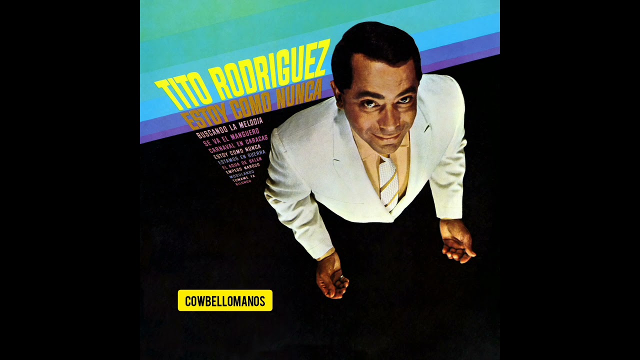 Tito Rodríguez - El agua de Belén