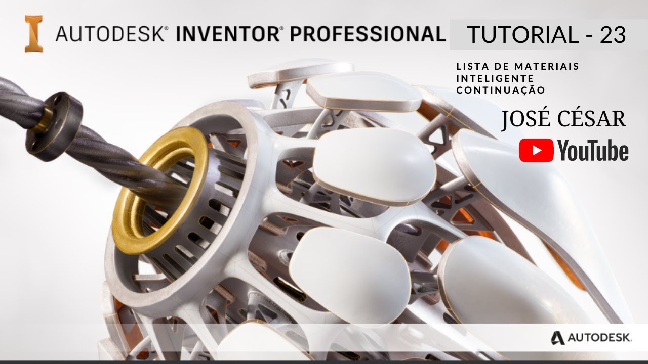 LISTA DE MATERIAL INTELIGENTE - (PART LIST - iPROPERTIES) PARTE 2  - AUTODESK INVENTOR - TUTORIAL 23