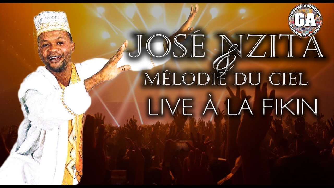 José Nzita et Mélodie du Ciel - Live à la Fikin | 2004 , FULL