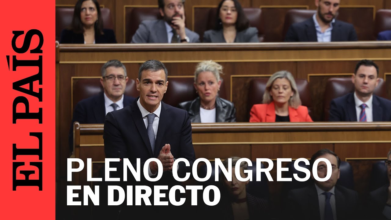 DIRECTO | Pleno del Congreso de Diputados: sesión extraordinaria | EL PAÍS