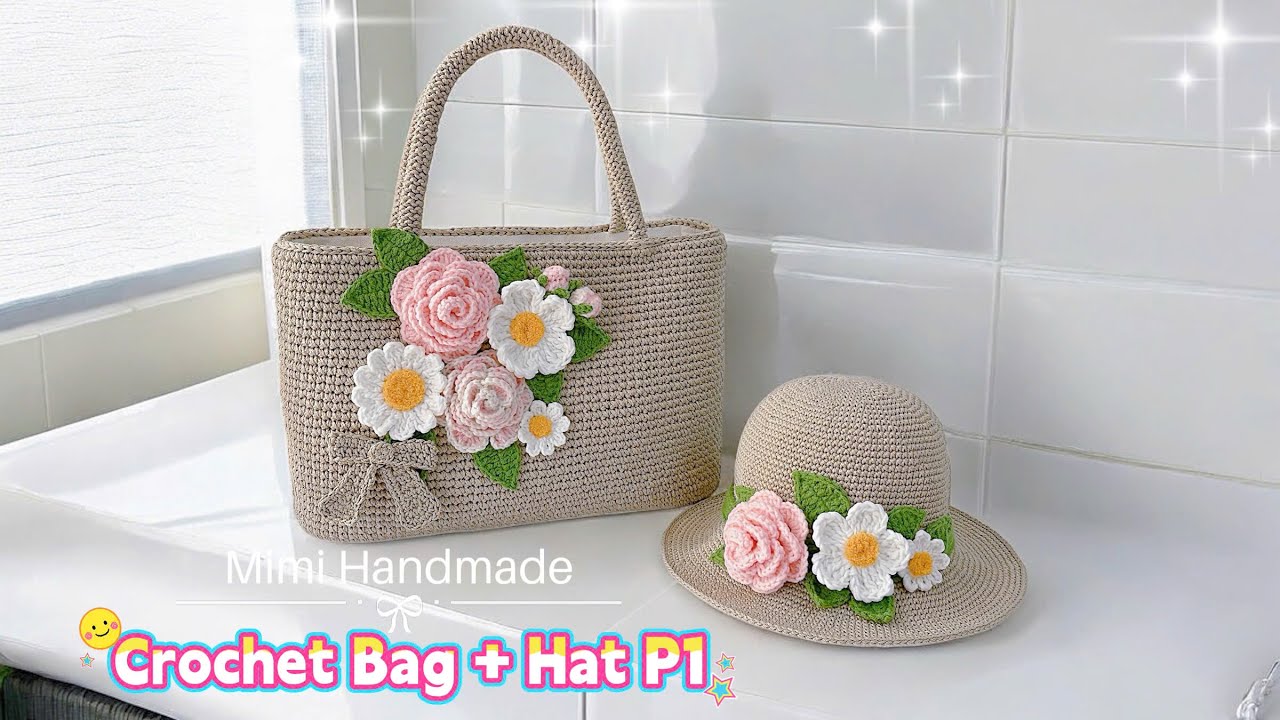 Móc Combo Túi Mũ Hoa Size 30 Siêu Xinh ⭐️ Crochet Bag & Hat Tutorial P1 | Mimi Handmade