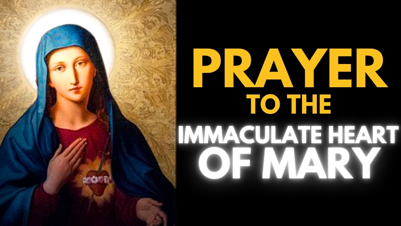 Prayer to the Immaculate Heart of Mary