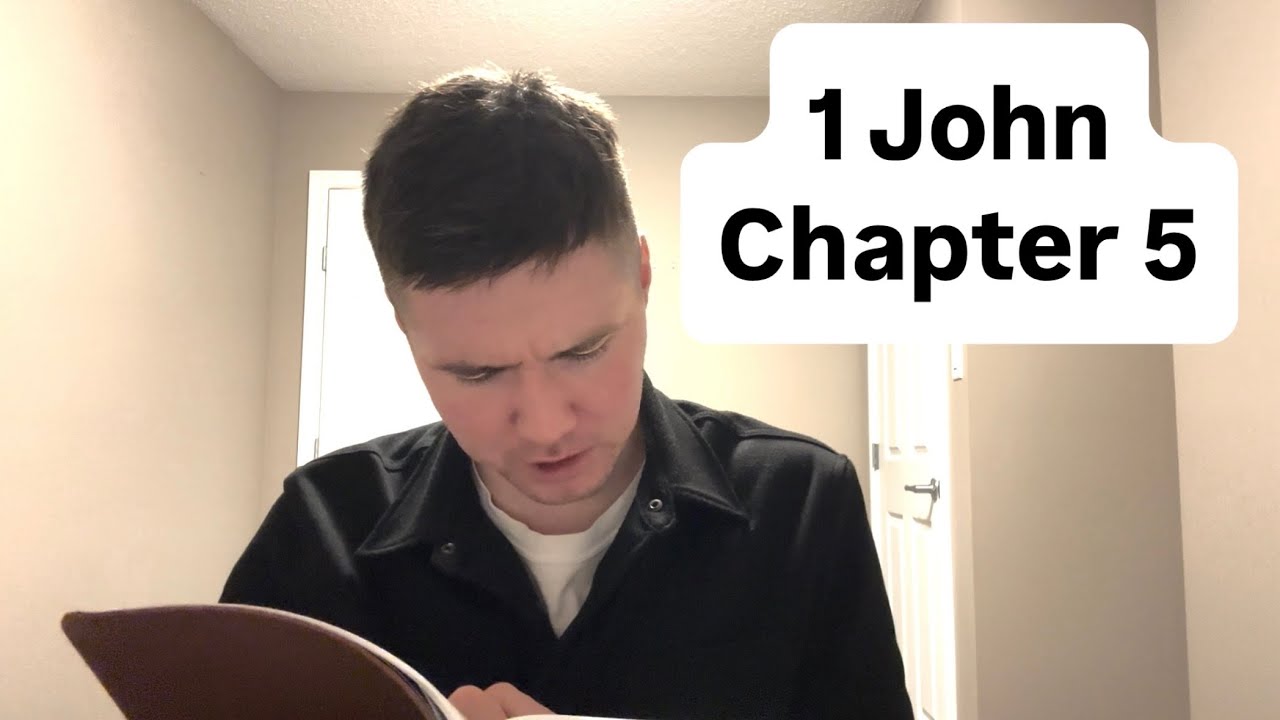 Reading 1 John Chapter 5 | NLT Bible 