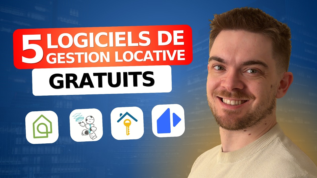 5 Logiciels de Gestion Locative Gratuits : 0&euro; Pour G&eacute;rer Tous Vos Biens !