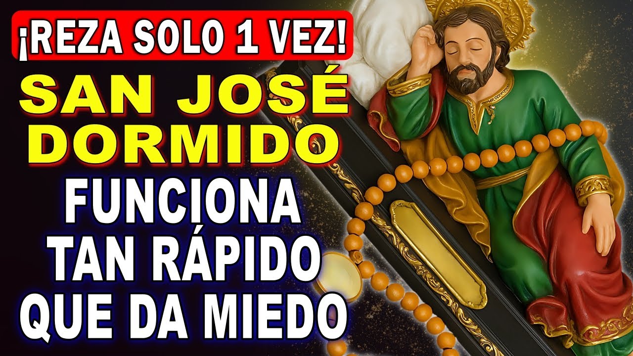 💖ORACI&Oacute;N QUE NUNCA FALLA A SAN JOS&Eacute; DORMIDO🙏 por tres peticiones Urgentes