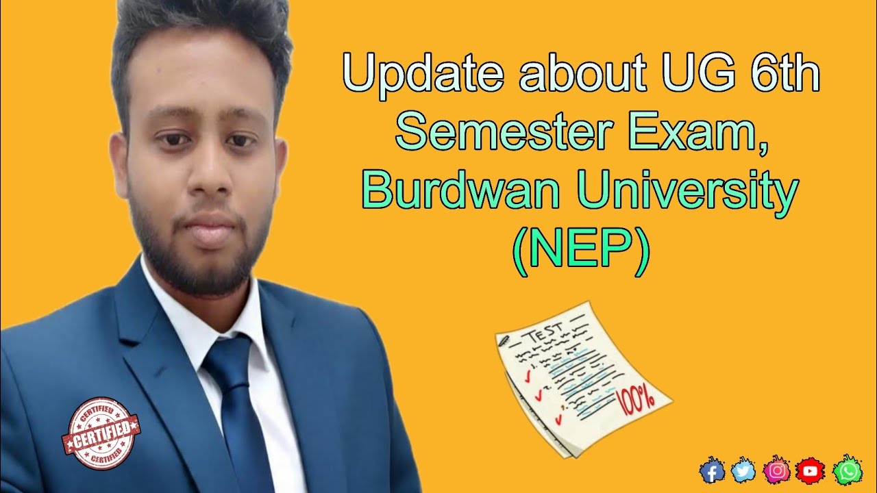 Update about UG 6th Semester Exam (NEP Batch), Burdwan University