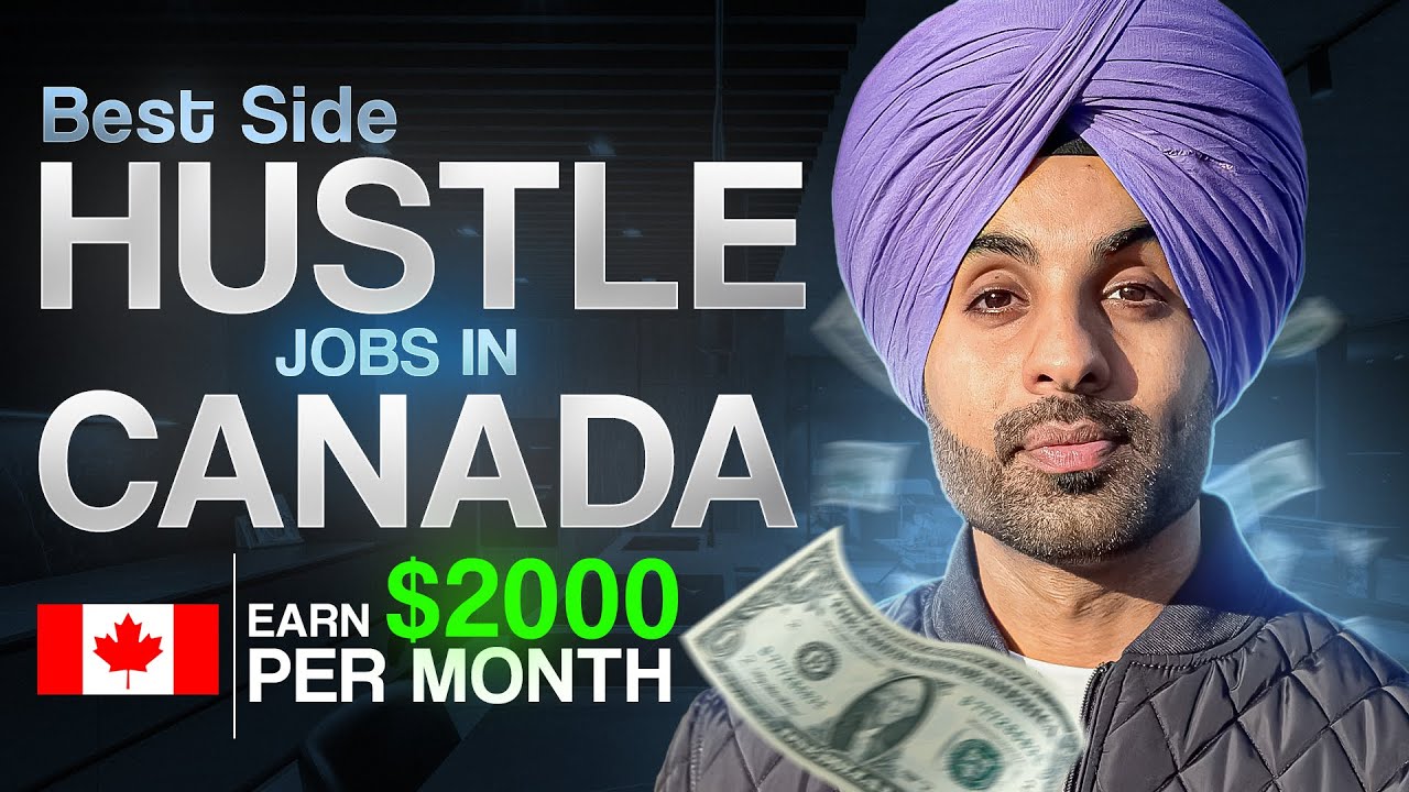 Do These SIDE HUSTLE JOBS to Earn Extra $2000 Per Month in Canada 2025