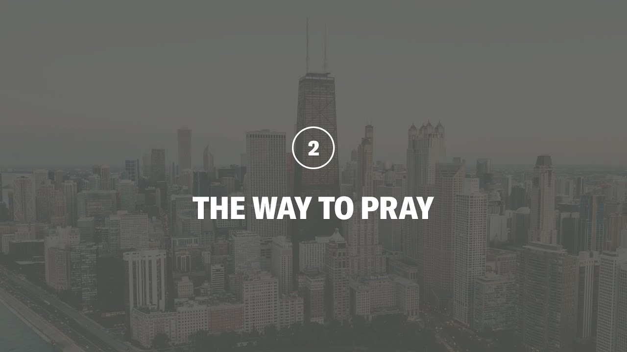 The Way to Pray | 180 LIVE