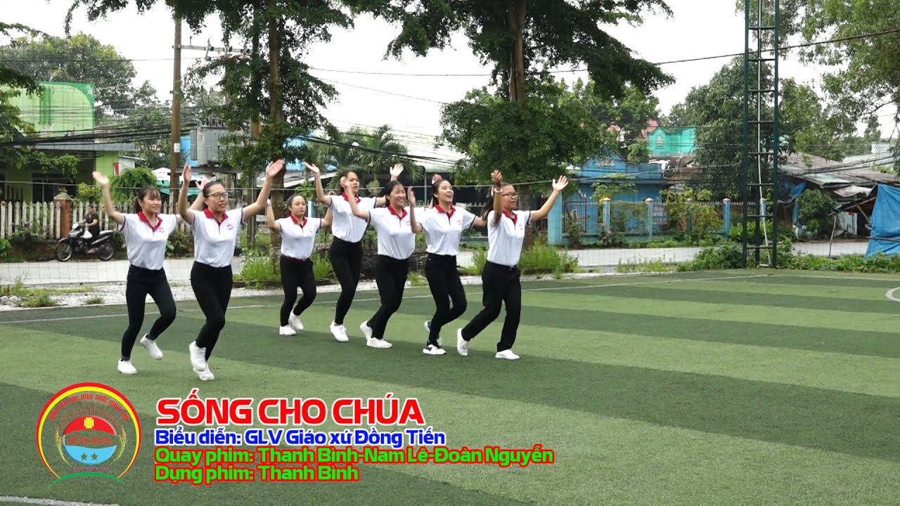 SỐNG CHO CHÚA -  HỪNG ĐÔNG 2018