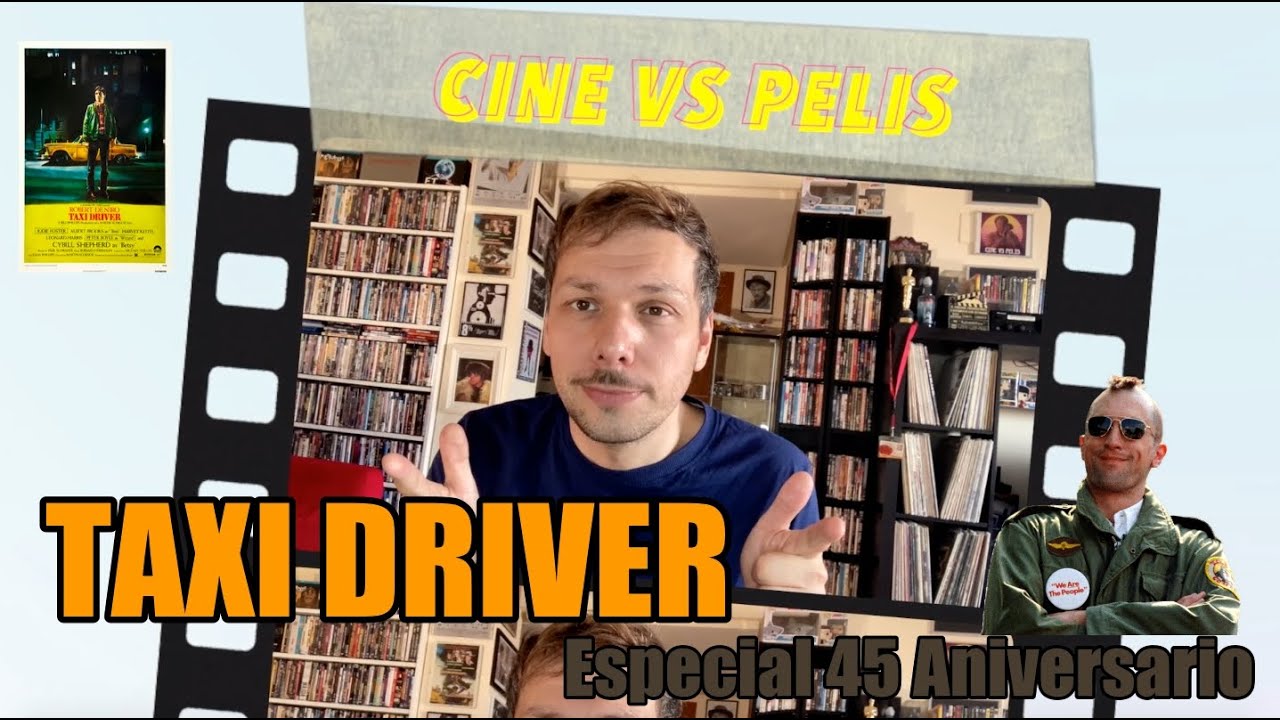 Taxi Driver (Especial 45 Aniversario)