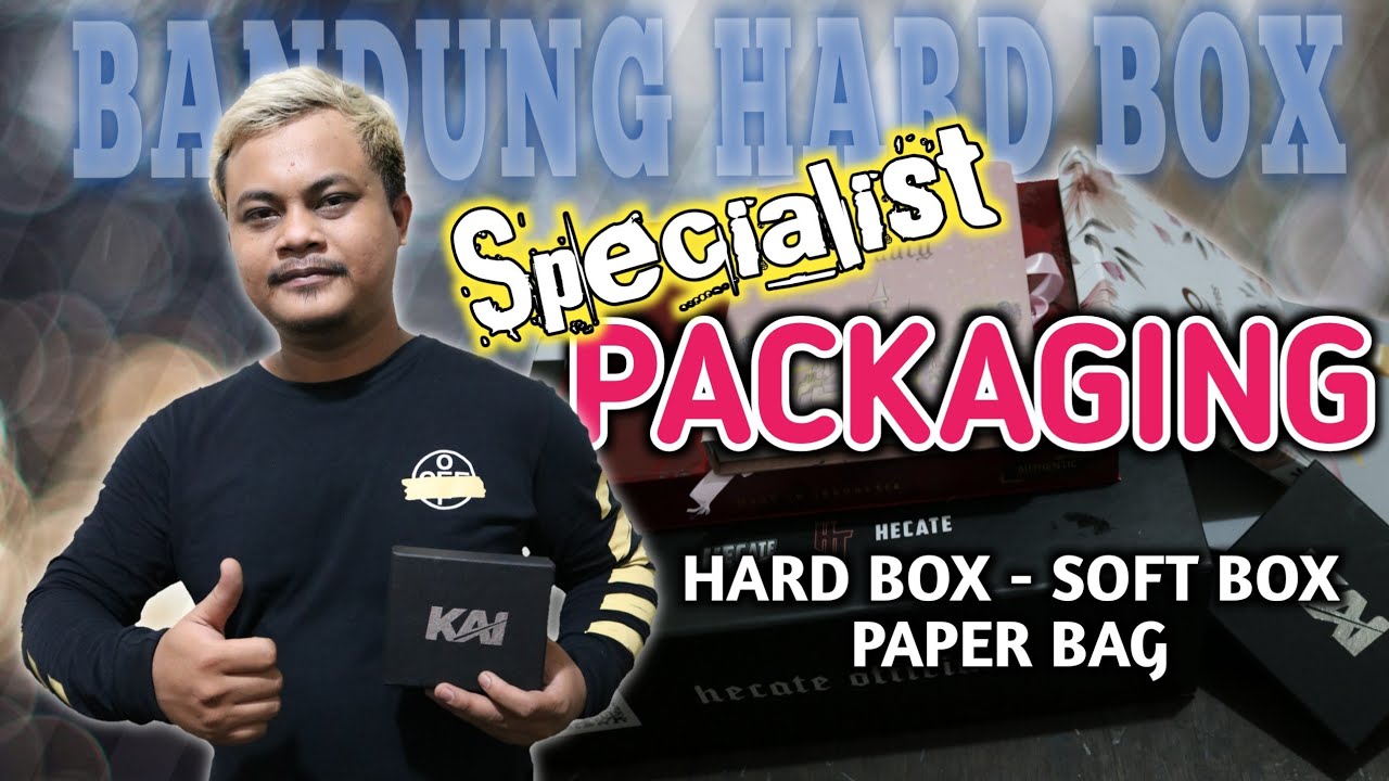 SPESIALIS KEMASAN BOX | Bandung Hard Box - Packaging Specialist