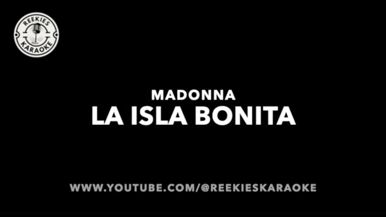 Madonna | La Isla Bonita | Karaoke