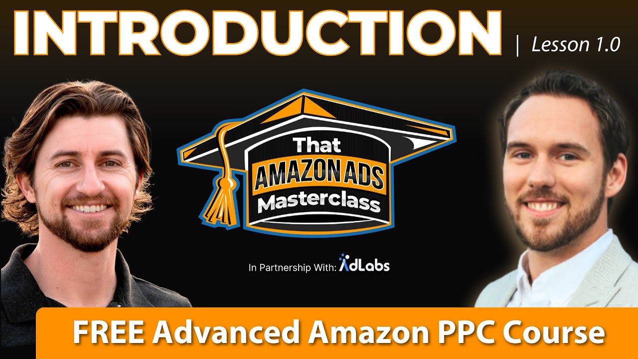 Введение в мастер-класс по рекламе на Amazon | Урок 1