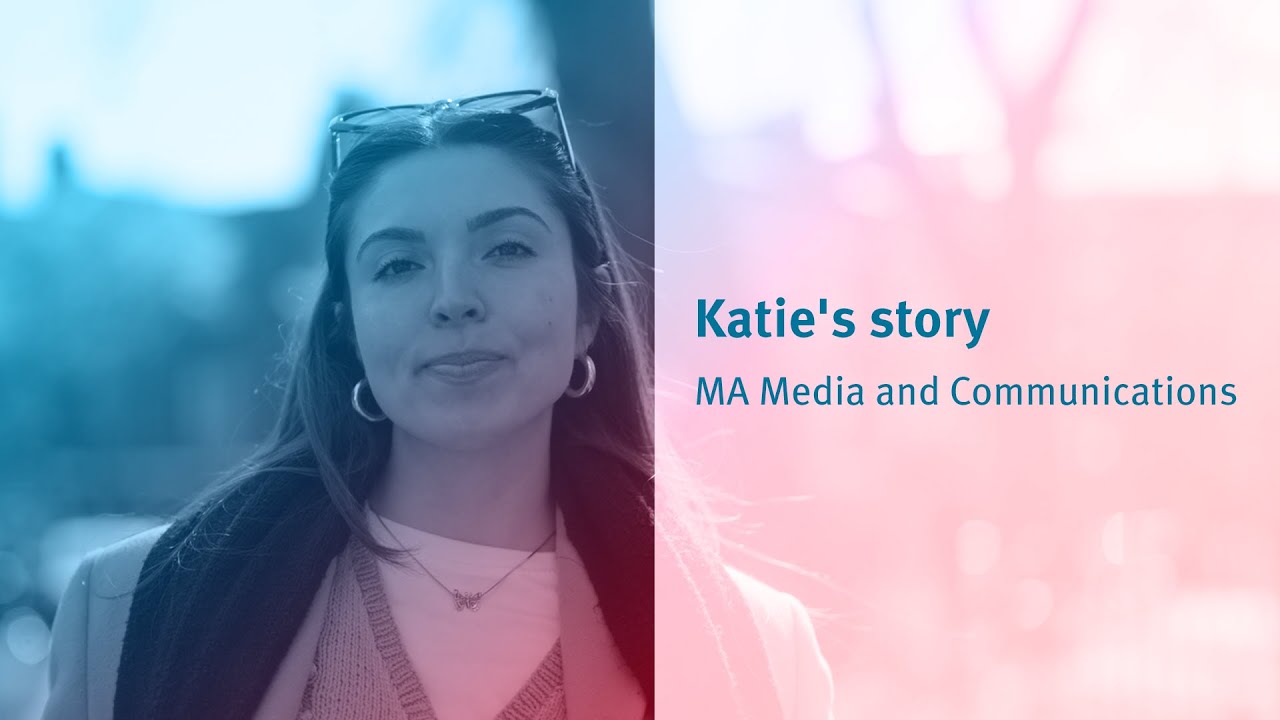 City St George's, University of London: MA Media and Communications –Katie's story