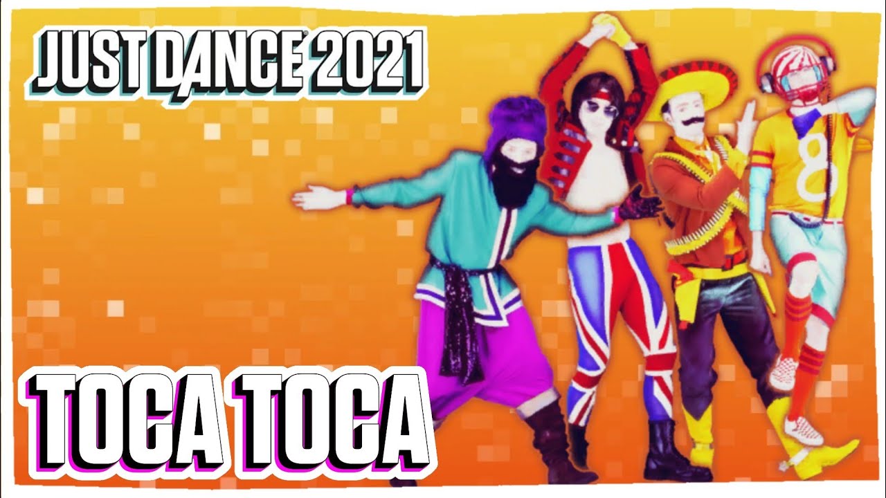 Toca Toca By Fly Project Just Dance Fanmade Mashup