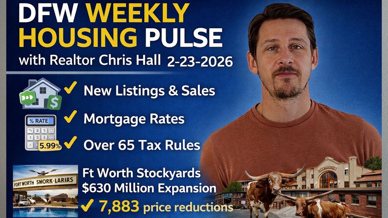 Big Changes in DFW Housing | Rates, Price Cuts, 65+ Taxes & Stockyards