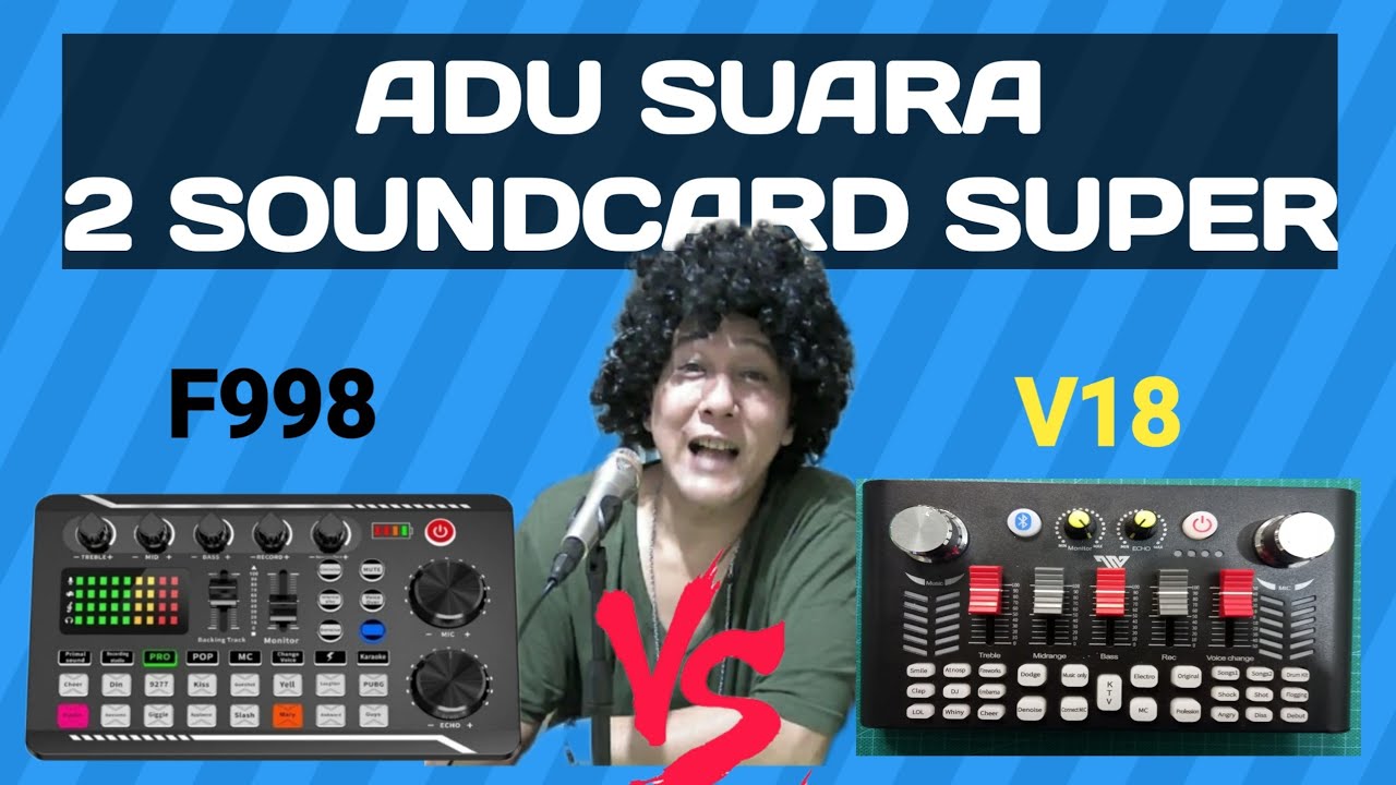 ADU SUARA SOUND CARD F998 TAFFSTUDIO vs V18 TNW