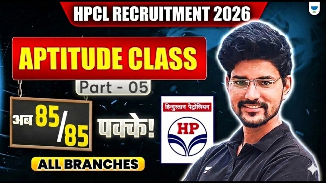 HPCL Recruitment 2026 | Aptitude Class - Part 5 | All Branches | HPCL Exam Preparation