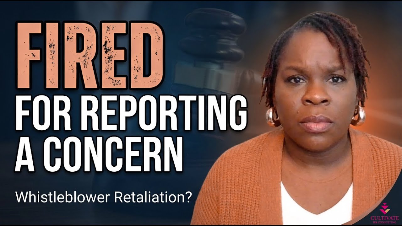 Fired for Reporting Misconduct | The  HR Attorney