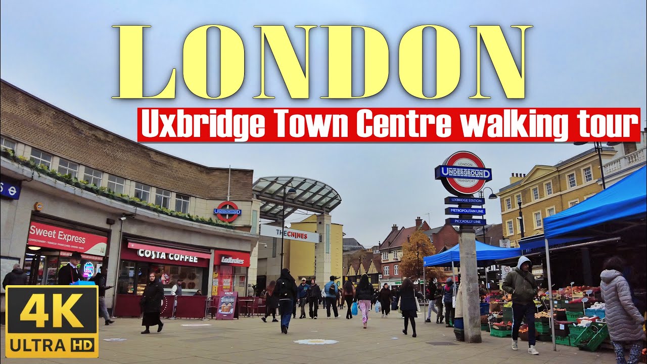 [ 4K ] London England - Uxbridge Town Centre walking tour