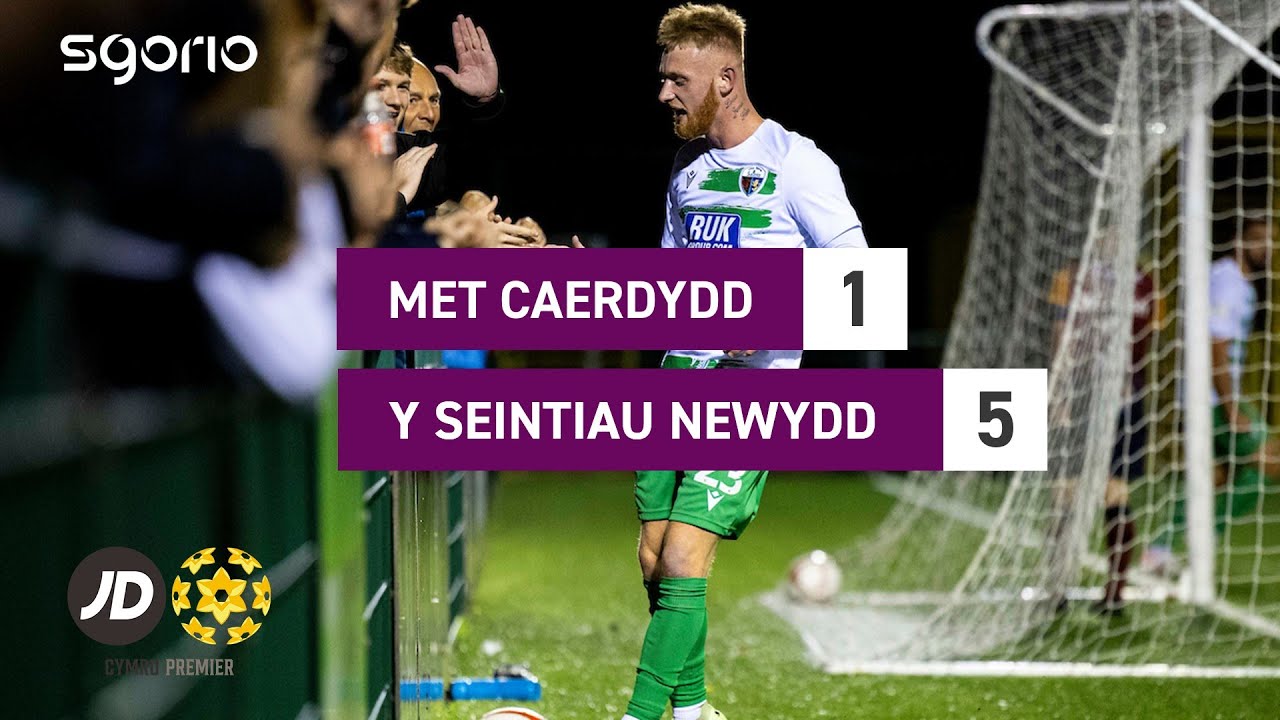 Met Caerdydd 1-5 Y Seintiau Newydd | JD Cymru Premier