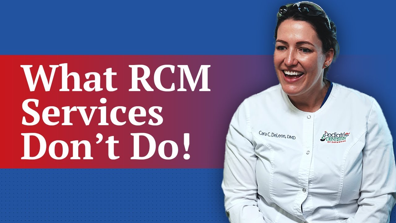 What RCM Services Don&rsquo;t Do: 5 Tasks Your Team Handles