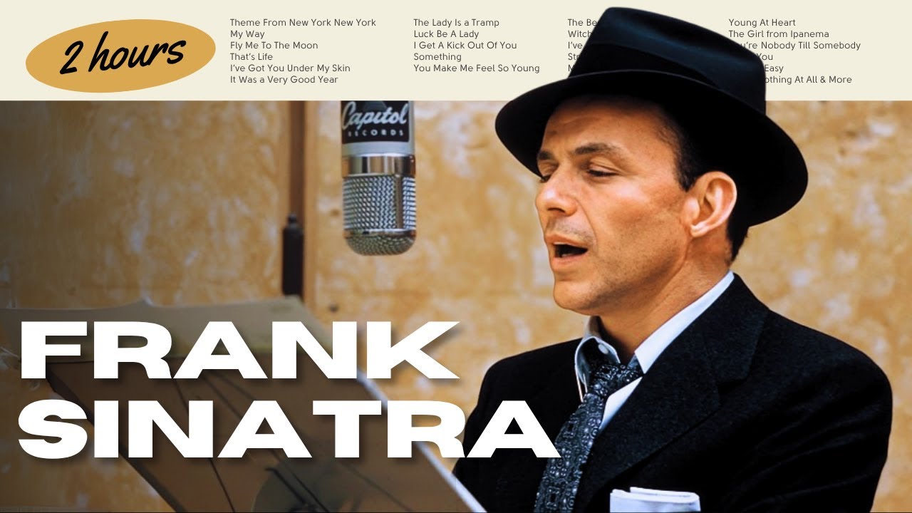 2 Hours of Frank Sinatra | Best of Frank Sinatra Playlist