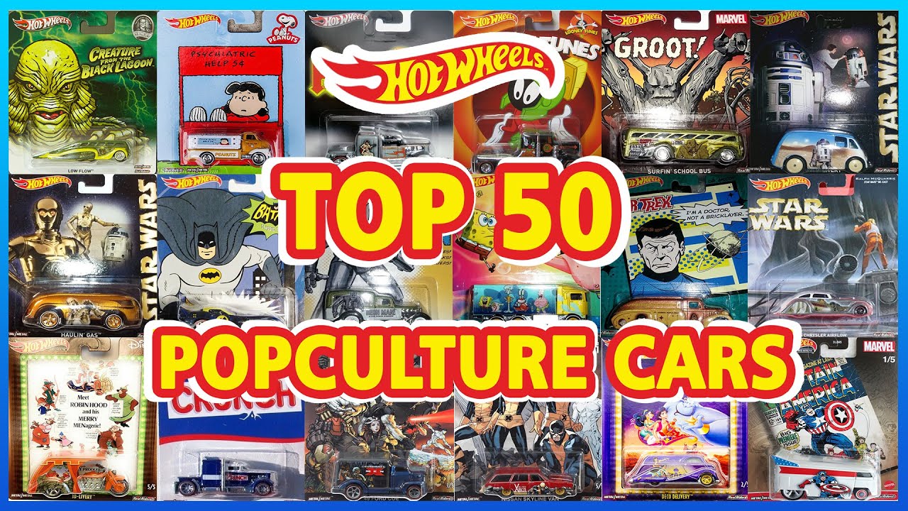 TOP 50 HOT WHEELS POP CULTURE CARS FROM ALL TIME