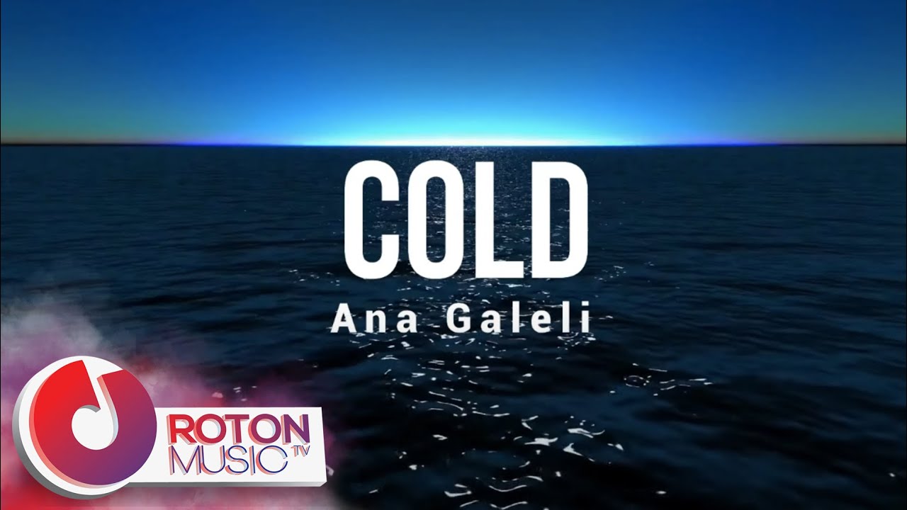 Ana Galeli - Cold | Lyric Video