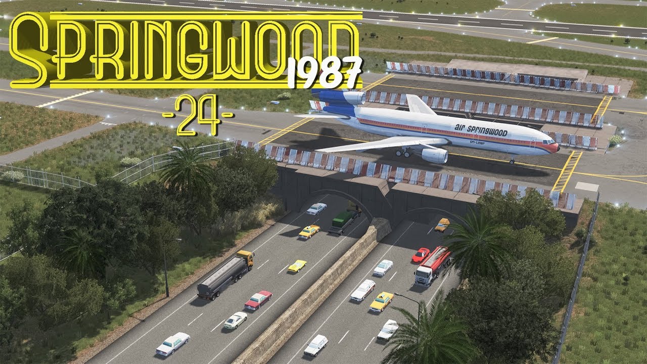 Cities Skylines: Springwood Airport Layout - EP24 -