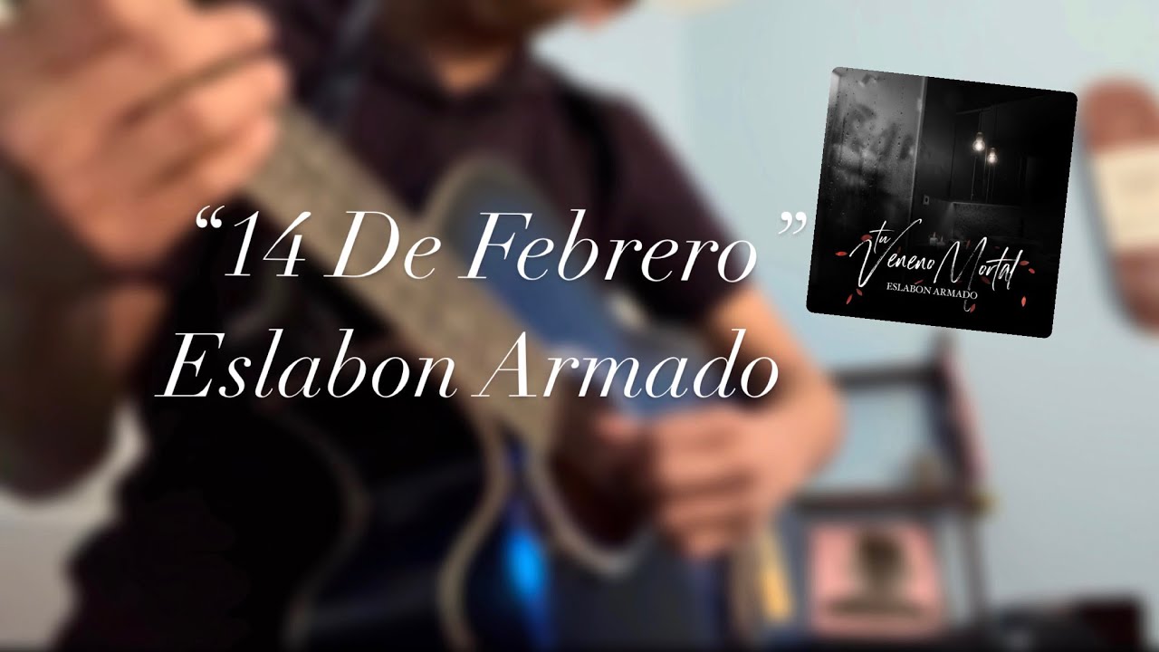 14 De Febrero - Eslabon armado - BAJOLOCHE tutorial con TABS