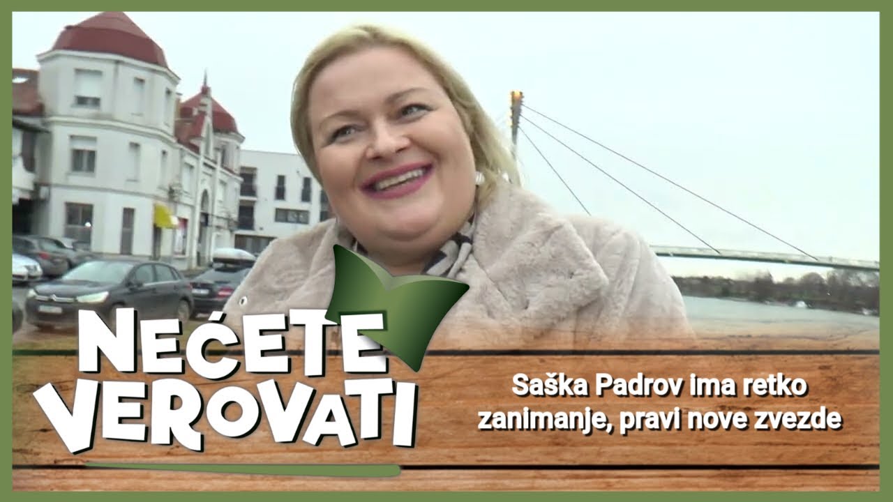 NEĆETE VEROVATI - Saška Padrov ima retko zanimanje, pravi nove zvezde