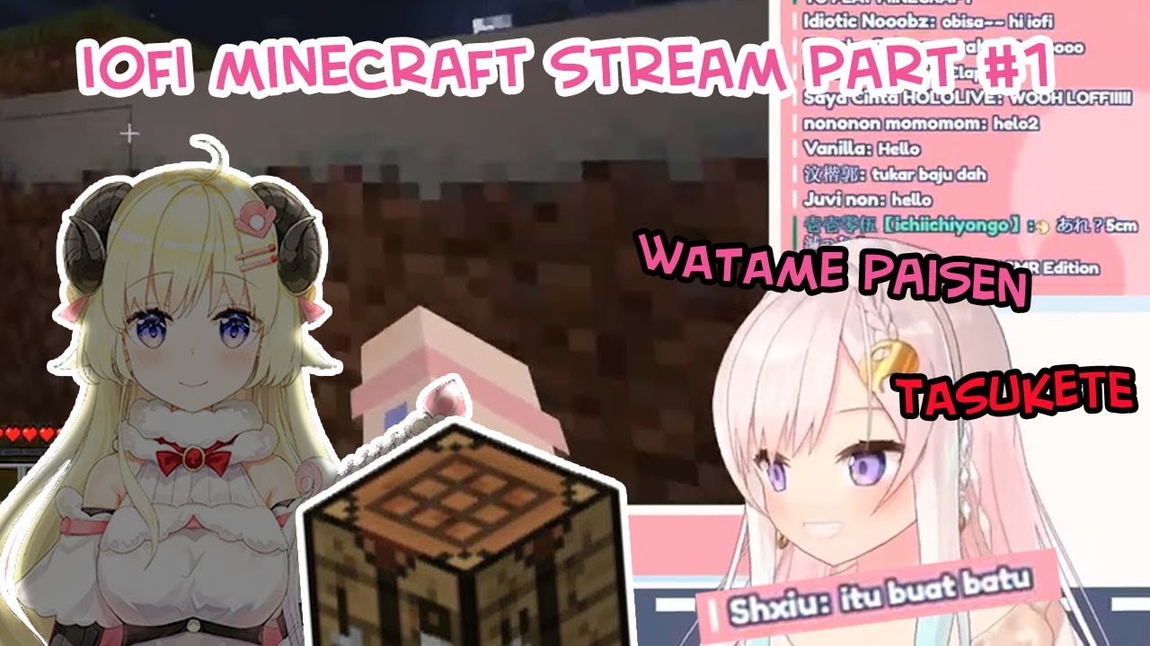 [ Hololive sub indo ] iofi summon watame senpai di minecraft