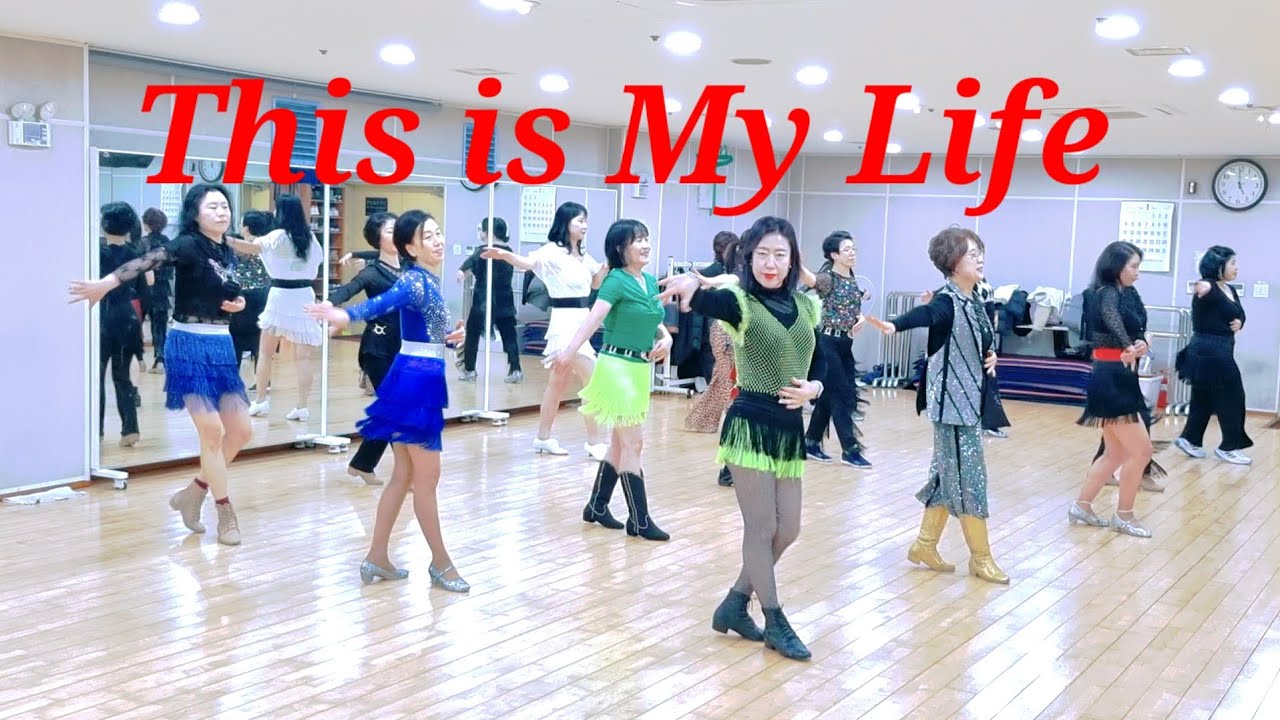 This is my Life Line Dance (Beginner) 초급수업에 딱 좋아요 강추 👍DEMO