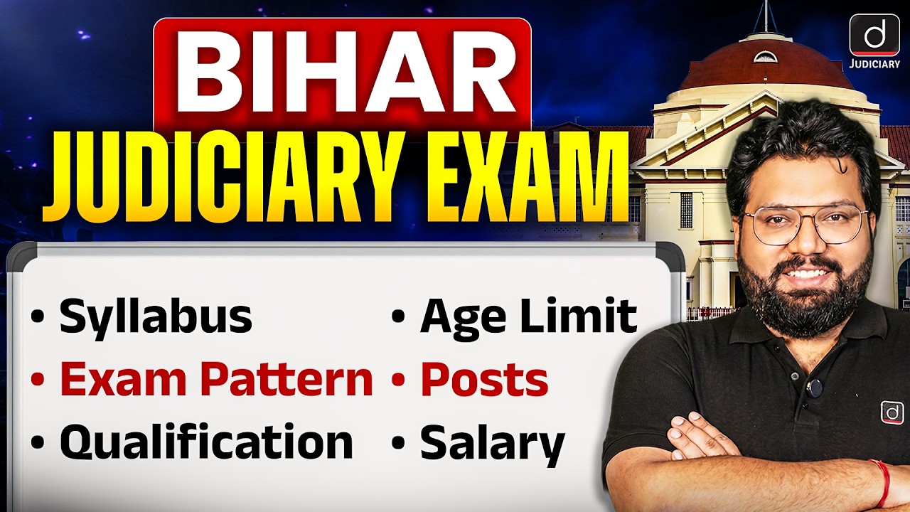 Bihar Judiciary Exam | Syllabus, Exam Pattern, Age Limit & Salary | Drishti Judiciary