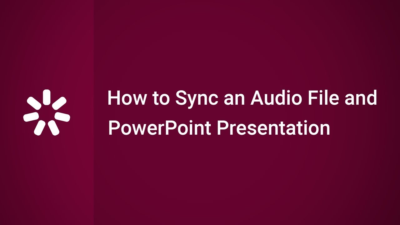 How to Synchronize an Audio File and PowerPoint Presentation