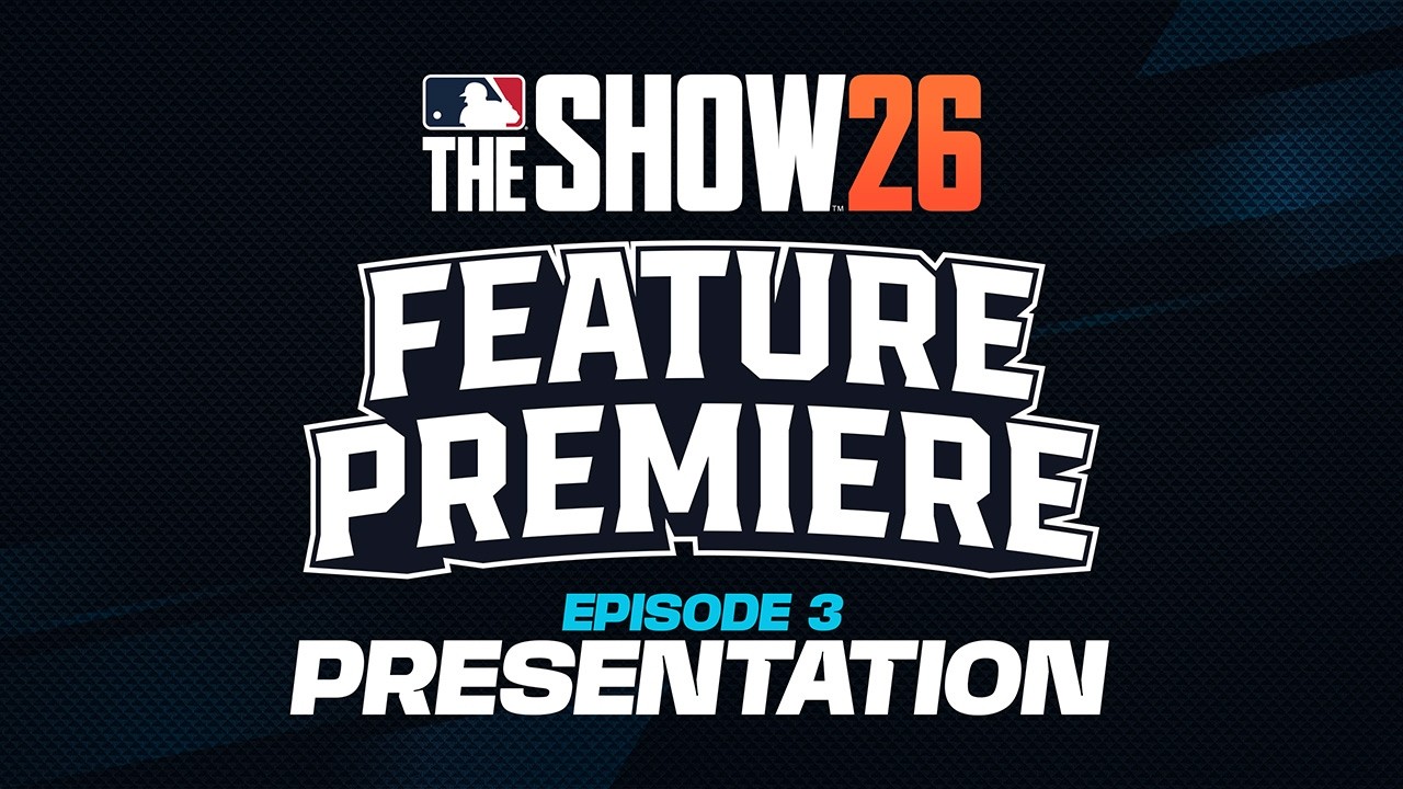 MLB The Show 26 | Feature Premiere | Presentation