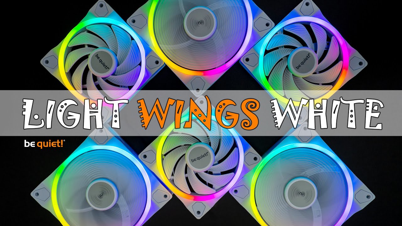 Корпусные вентиляторы Be Quiet! Light Wings White ARGB | Обзор и распаковка