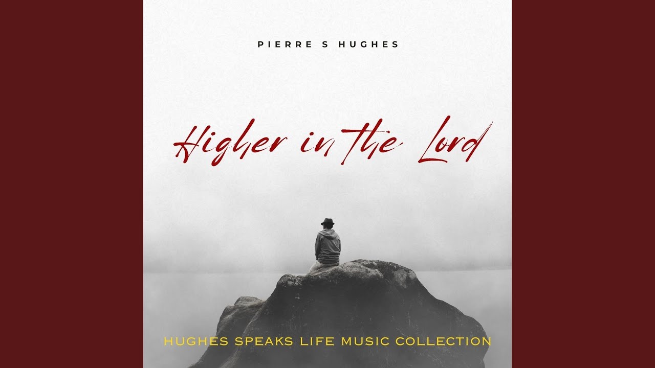 Higher in the Lord