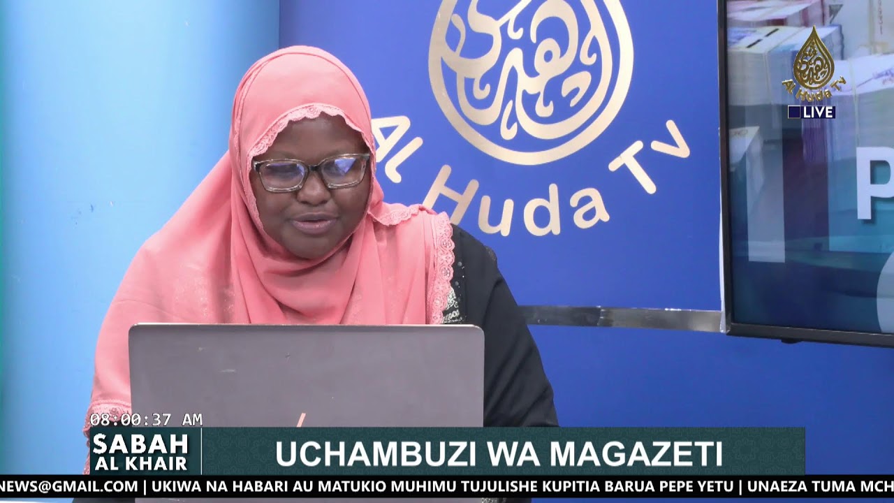 Sabah Al Khair ||Pesa Zako|| Uchambuzi Wa Magazeti